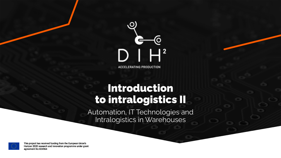 Introduction to Intralogistics II DIH2_302